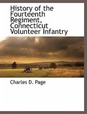 History of the Fourteenth Regiment, Connecticut Volunteer Infantry