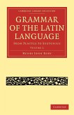 Grammar of the Latin Language - Volume 2