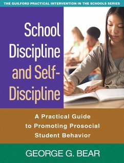 School Discipline and Self-Discipline - Bear, George G