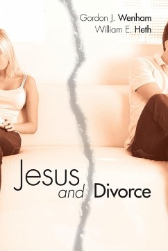 Jesus and Divorce - Wenham, Gordon; Heth, William E