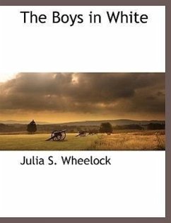 The Boys In White by Julia S. Wheelock Paperback | Indigo Chapters