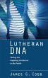 Lutheran DNA - Bild 1