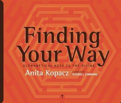 Finding Your Way: Alphabetical Keys to the Divine - Kopacz, Anita