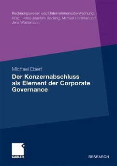 Der Konzernabschluss als Element der Corporate Governance - Ebert, Michael
