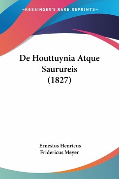 De Houttuynia Atque Saurureis (1827)