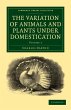 The Variation of Animals and Plants... - Bild 1