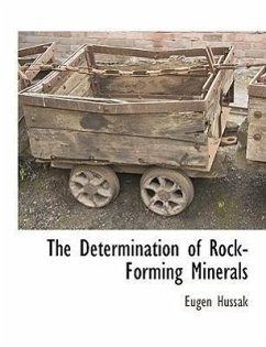 The Determination of Rock-Forming Minerals - Hussak, Eugen