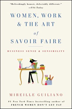 Women, Work & the Art of Savoir Faire - Guiliano, Mireille