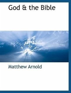 God & the Bible - Arnold, Matthew