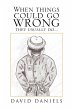When Things Could Go Wrong They Usually... - Bild 1
