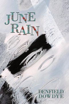 June Rain - Dowdye, Denfield