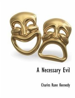 A Necessary Evil - Kennedy, Charles Rann