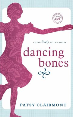 Dancing Bones - Clairmont, Patsy
