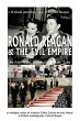 Ronald Reagan & the Evil Empire - Bild 1