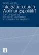 Integration durch Wohnungspolitik? - Bild 1