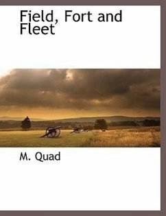 Field, Fort and Fleet - Quad, M.