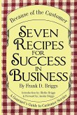 Seven Recipes for Success in Business