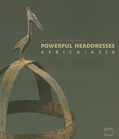 Powerful Headdresses - Cutsem, Anne van; Magliani, Mauro