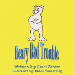 Beary Bad Trouble - Brown, Staci