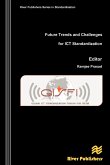 Future Trends and Challenges for ICT Standardization