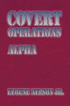 Covert Operations - Nelson, Eugene Jr.