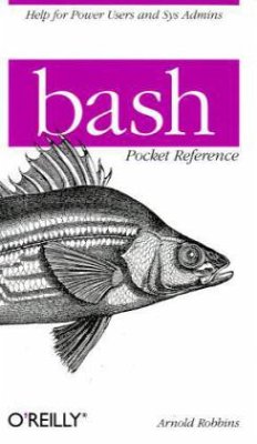 bash Pocket Reference - Robbins, Arnold