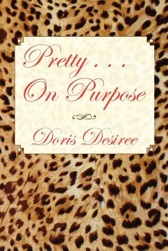 Pretty . . . on Purpose - Desiree, Doris