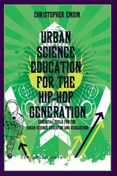Urban Science Education for the Hip-Hop Generation - Emdin, Christopher