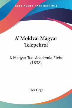 A' Moldvai Magyar Telepekrol