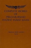 Complete Works of Pir-O-Murshi Hazrat Inayat Khan: Original Texts: Sayings Part II: Original Texts: Sayings Part II