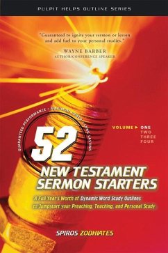 52 New Testament Sermon Starters Book One - Zodhiates, Spiros