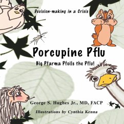 Porcupine Pflu - George S. Hughes Jr., Md Facp