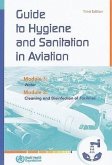 Guide to Hygiene and Sanitation in Aviation