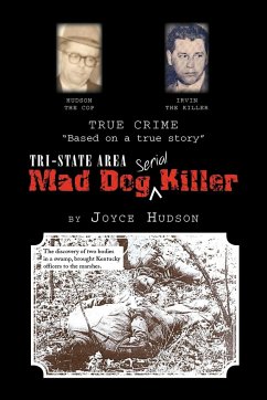 Tri-State Area Mad Dog Killer