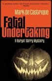 Fatal Undertaking