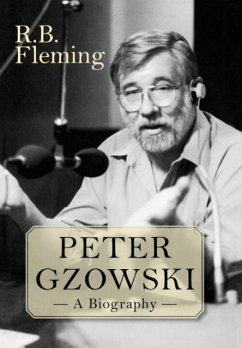 Peter Gzowski - Fleming, R B