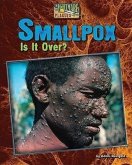 Smallpox: Is It Over?