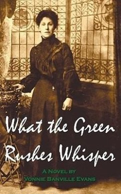 What the Green Rushes Whisper - Banville Evans, Vonnie