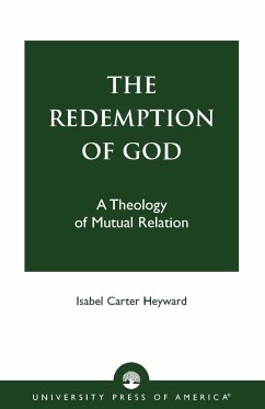 The Redemption of God - Heyward, Isabel Carter