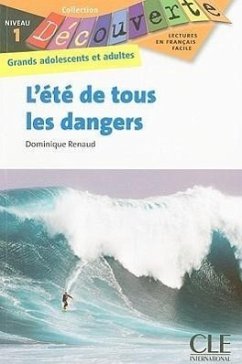 L'ete de Tous les Dangers - Renaud, Dominique