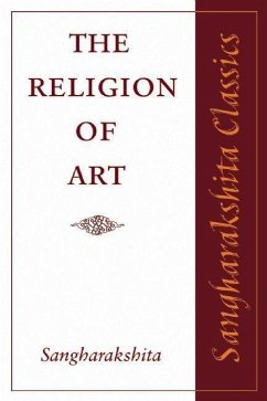 The Religion of Art - Sangharakshita