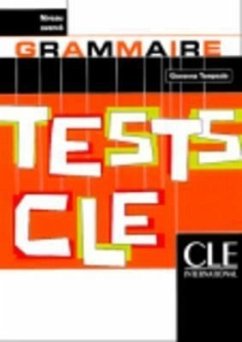 Tests CLE Grammaire: Niveau Avance - Tempesta, Giovanna