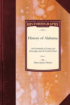 History of Alabama - Pickett, Albert James