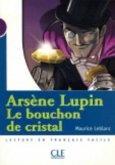 Arsene Lupin: Le Bouchon de Cristal (Level 1)