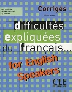 Cover Difficultes Expliquees Du Francais for English Speakers Key (Intermediate/Advanced A2/B2)