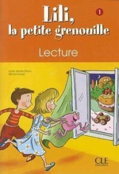 Lili, La Petite Grenouille 1, Lecture - Meyer-Dreux, Sylvie; Savart, Michel