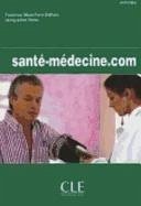SANTE MEDECINE.COM: Sante-Medecine.com - Livre de l'eleve