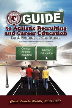 Guide to Athletic Recruiting & Career Education - Patilla, Coach Lisimba Mba -. Pmp