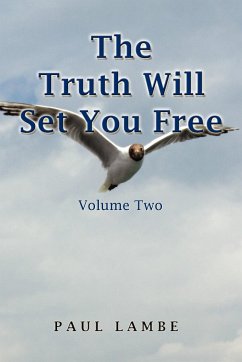 The Truth Will Set You Free - Lambe, Paul