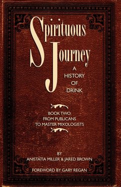 Spirituous Journey - Brown, Jared Mcdaniel; Miller, Anistatia Renard